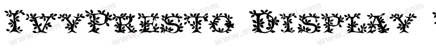 IvyPresto Display Bold字体转换